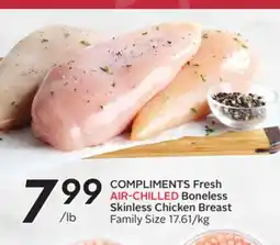Sobeys COMPLIMENTS Fresh AIR-CHILLED Boneless Skinless Chicken Breast offer
