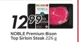 Sobeys NOBLE Premium Bison Top Sirloin Steak offer