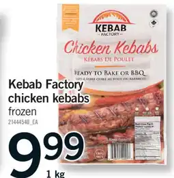 Fortinos KEBAB FACTORY CHICKEN KEBABS, 1 KG offer