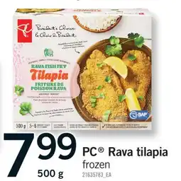 Fortinos PC RAVA TILAPIA, 500 G offer