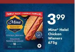 Fortinos MINA HALAL CHICKEN WIENERS, 675G offer