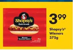 Fortinos SHOPSY'S WIENERS, 375 G offer