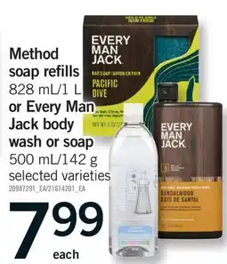 Fortinos METHOD SOAP REFILLS 828 ML/1 L OR EVERY MAN JACK BODY WASH OR SOAP 500 ML/142 G offer