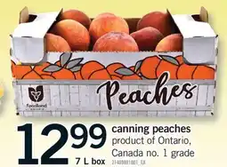 Fortinos CANNING PEACHES, 7 L box offer