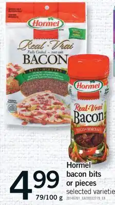 Fortinos HORMEL BACON BITS OR PIECES, 79/100 G offer