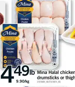 Fortinos MINA HALAL CHICKEN DRUMSTICKS OR THIGH offer