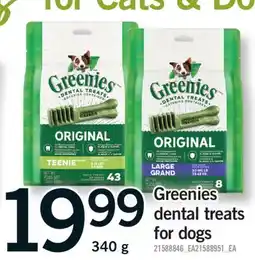 Fortinos GREENIES DENTAL TREATS FOR DOGS, 340 G offer