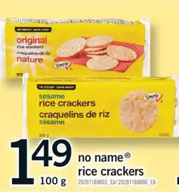 Fortinos NO NAME RICE CRACKERS, 100 G offer