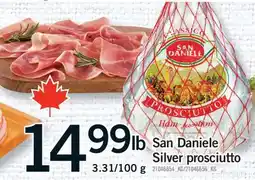 Fortinos SAN DANIELE SILVER PROSCIUTTO offer