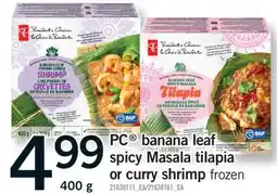 Fortinos PC BANANA LEAF SPICY MASALA TILAPIA OR CURRY SHRIMP, 400 g offer