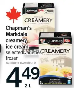 Fortinos CHAPMAN'S MARKDALE CREAMERY ICE CREAM, 2 L offer