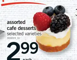 Fortinos ASSORTED CAFE DESSERTS offer
