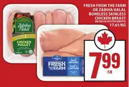 Food Basics FRESH FROM THE FARM OR ZABIHA HALAL BONELESS SKINLESS CHICKEN BREAST offer
