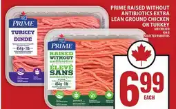 Food Basics MAPLE LEAF PRIME RAISED WITHOUT ANTIBIOTICS EXTRA LEAN GROUND CHICKEN OR TURKEY offer