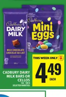 Food Basics CADBURY DAIRY MILK BARS OR CELLOS offer