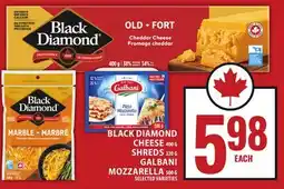 Food Basics BLACK DIAMOND OR CHEESE OR SHREDS OR GALBANI MOZZARELLA offer