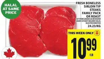 Food Basics FRESH BONELESS SIRLOIN TIP STEAKS FAMILY PACK OR ROAST offer