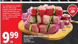 Metro FRESH STORE MADE MEAT KABOBS offer