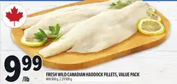 Metro FRESH WILD CANADIAN HADDOCK FILLETS, VALUE PACK offer