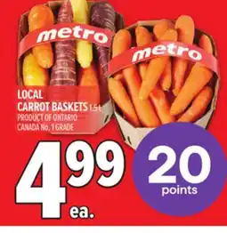 Metro LOCAL CARROT BASKETS offer