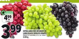 Metro EXTRA LARGE RED OR GREEN OR LARGE BLACK SEEDLESS GRAPES offer