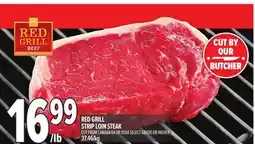 Metro RED GRILL STRIP LOIN STEAK offer
