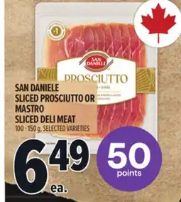 Metro SAN DANIELE SLICED PROSCIUTTO OR MASTRO SLICED DELI MEAT offer