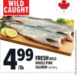 Metro FRESH WILD WHOLE PINK SALMON offer