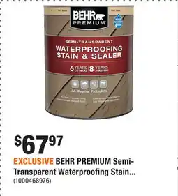 Home Depot EXCLUSIVE BEHR PREMIUM Semi-Transparent Waterproofing Stain offer