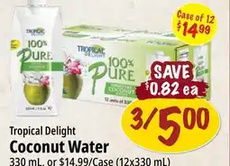 Farm Boy Tropical Delight Coconut Water offer