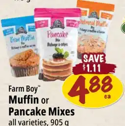 Farm Boy Farm Boy Muffin or Pancake Mixes offer