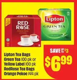 FreshCo Lipton Tea Bags Green Tea 100 pk or Yellow Label 100 pk RedRose Tea Bags Orange Pekoe 144 pk offer