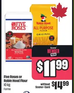 FreshCo Five Roses or Robin Hood Flour 10 kg offer