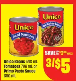 FreshCo Unico Beans 540 mL Tomatoes 796 mL or Primo Pasta Sauce 680 mL offer