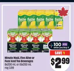Chalo FreshCo Minute Maid, Five Alive or Fuze Iced Tea Beverages 8x200 mL or 10x200 mL offer