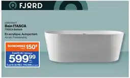 Patrick Morin ITASCA Bathtub offer