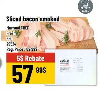 Mayrand Fresh Rindless sliced Bacon Mayrand Chef offer