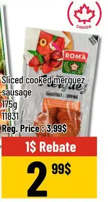 Mayrand Sliced Cooked Merguez Sausage 175 g Roma offer