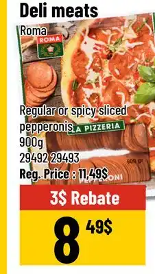 Mayrand Sliced La Pizzeria Spicy Pepperoni 900 g Roma offer