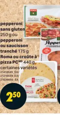L'Intermarché PEPPERONI SANS GLUTEN, 250 G OU PEPPERONI OU SAUCISSON TRANCHÉ, 175 G OU CROÛTE À PIZZA, 440 G offer