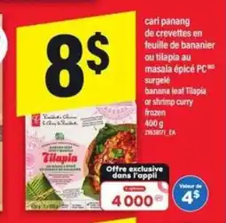 Maxi cari panang de crevettes en feuille de bananier ou tilapia au masala épicé PC offer