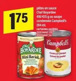 Maxi pâtes en sauce Chef Boyardee ou soupe condensée Campbell's offer