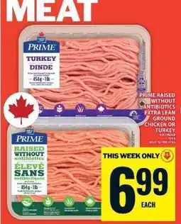 Food Basics Prime Raised Without Antibiotics Extra Lean Ground Chicken or Turkey offer