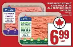 Food Basics Prime Raised Without Antibiotics Extra Lean Ground Chicken or Turkey offer