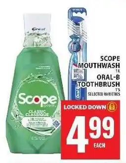 Food Basics Scope Mouthwash / Oral-B Toothbrush offer