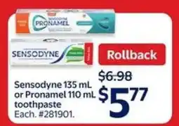 Walmart Sensodyne 135 mL or Pronamel 110 mL Toothpaste offer