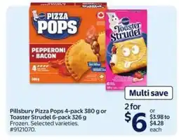 Walmart PILLSBURY PIZZA POPS OR TOASTER STRUDEL offer