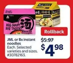 Walmart JML or Bx instant noodles offer