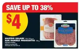 No Frills MASTRO SALAMI / SAN DANIELE PROSCIUTTO offer