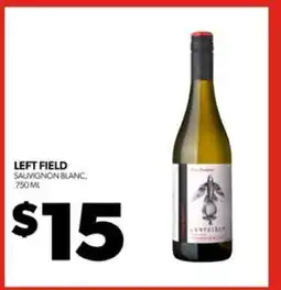 Real Canadian Liquorstore Left Field Sauvignon Blanc offer